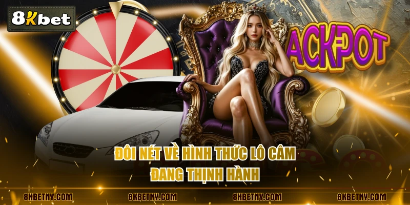 Lô Câm - Phương Pháp Bắt Số Siêu Chuẩn Với Tỷ Lệ 96% 2 Đôi nét về hình thức lô câm đang thịnh hành